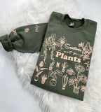 Sometimes I Wet My Plants ~ Tshirt, Sweatshirt or Hoodie