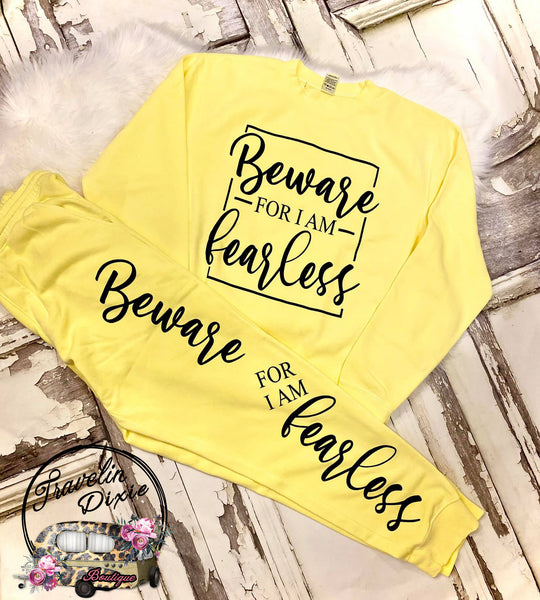Beware for I am Fearless CrewNeck Sweatshirt ~ TOP ONLY - See Separate Listing for Pants