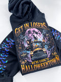 Get in Losers Halloween Taxi Town ~ Tshirt, Sweatshirt or Hoodie