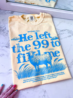 He Left the 99 to Find Me Lost Sheep Comfy Colors Short or Long Sleeve T-shirt