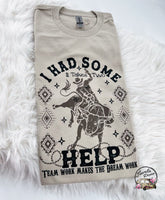 I had some help ~ It Takes two Bullriding ~ Tshirt, Sweatshirt or Hoodie