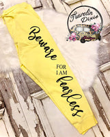 Beware for I am Fearless Lounge Pants ~ PANTS ONLY - See Separate Listing for Sweatshirt