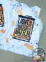 Light'em Up and Watch Them Burn Splatter Burnout Tank