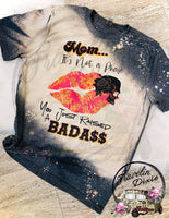 Mom... It's Not a Phase, You just Raised a Bada$$ Shoulder Bleached Short Sleeve Shirt