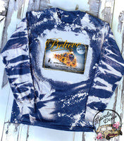 Polar Express ~ Believe  ~  Christmas Bleached Long Sleeve