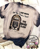 I Just Wanna, Spin you Round & Round this Dance Floor Bleached Short Sleeve Shirt