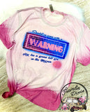 Should've Come with a Warning Bleached Short Sleeve Shirt