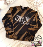 Winging This Adulting Thing Bleached Crewneck Sweatshirt